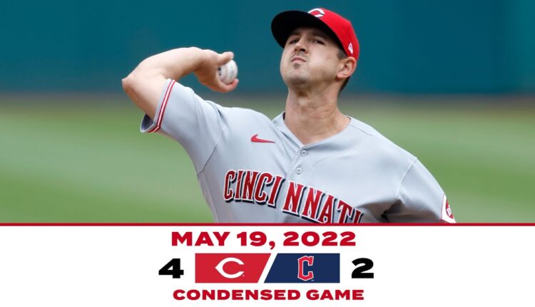 Condensed Game 5-19-22 Reds beat Guardians 4-2