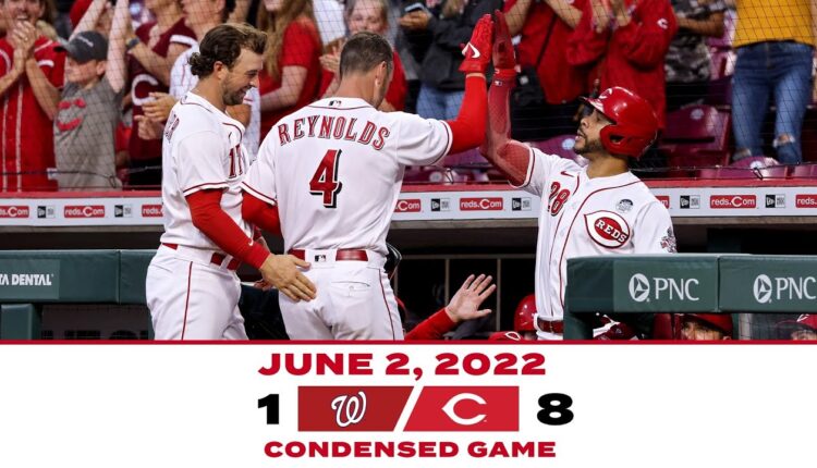 Condensed Game 6-2-22 Reds beat Nationals 8-1