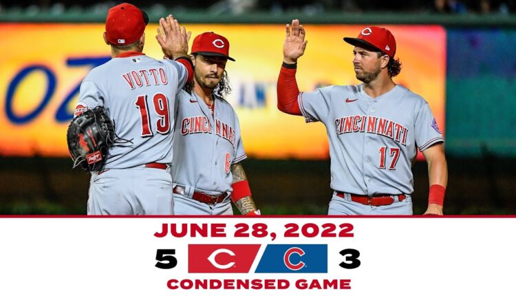 Condensed Game 6-28-22 Reds beat Cubs 5-3