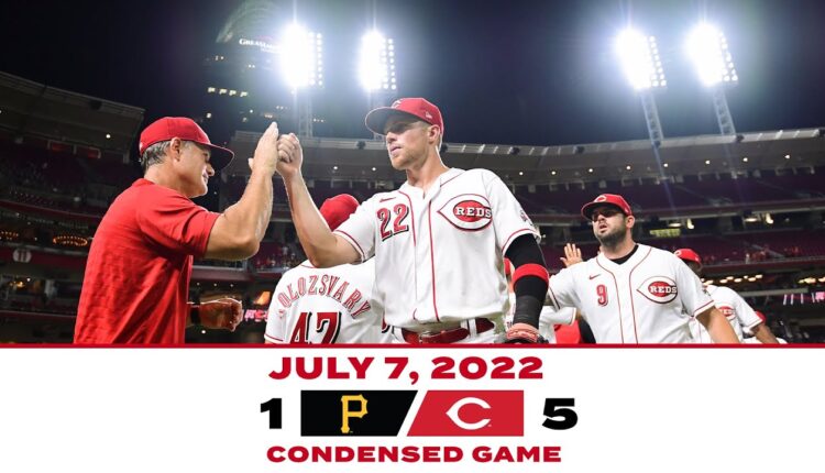 Condensed Game 7-7-22 Reds beat Pirates 5-1