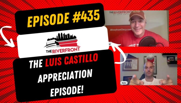 TR #435: The Luis Castillo Appreciation Episode