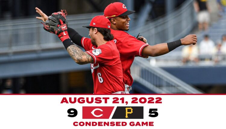 Condensed Game 8-21-22 Reds beat Pirates 9-5