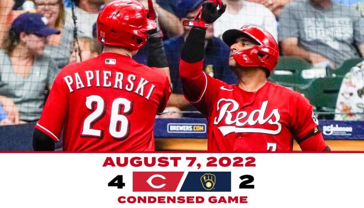 Condensed Game 8-7-22 Reds beat Brewers 4-2