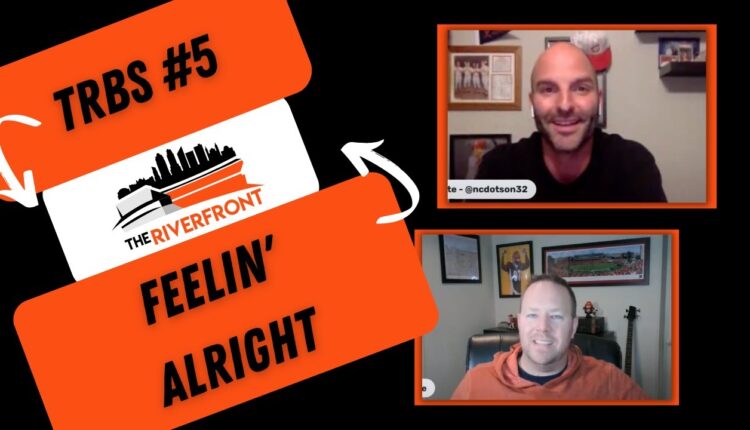 TRBS #5: Feelin' Alright