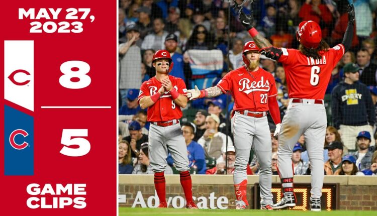 Game Clips 5-27-23 Reds beat Cubs 8-5
