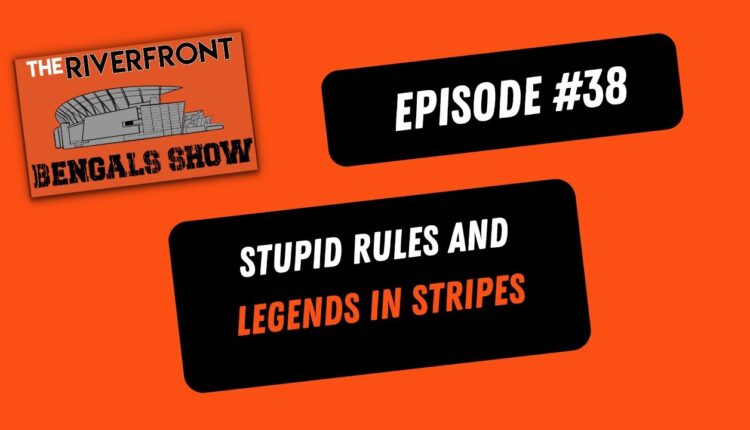 TRBS #38: Stupid Rules and Legends in Stripes