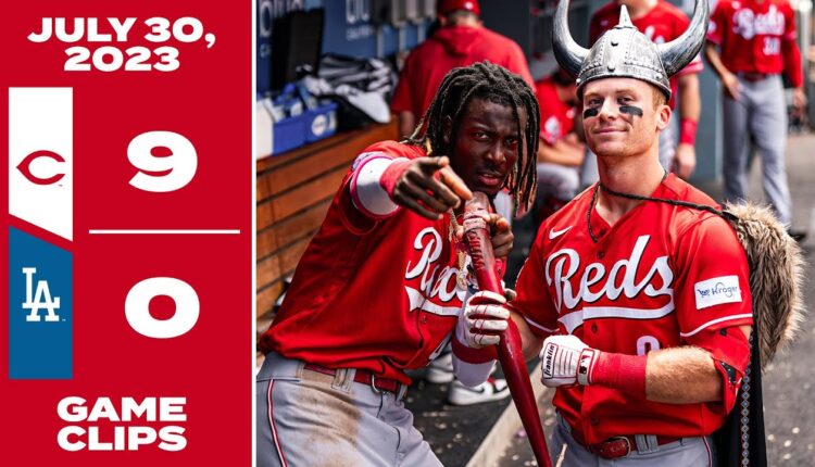 Game Clips 7-30-23 Reds beat Dodgers 9-0