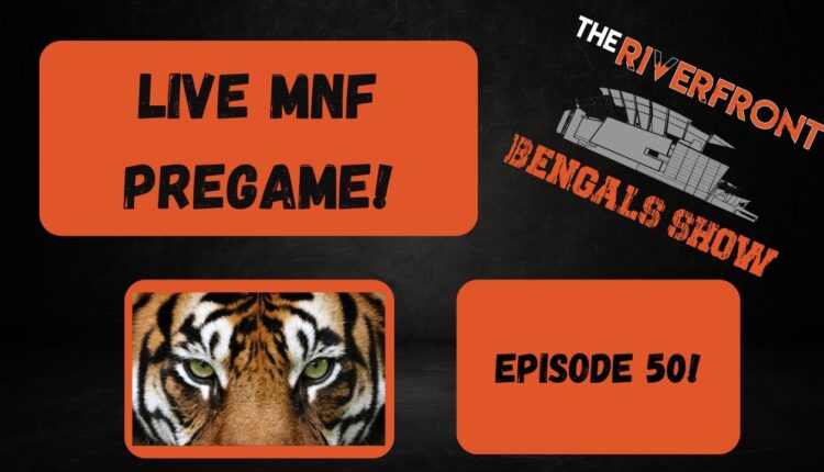 TBS Episode 50- Live MNF Pregame!!