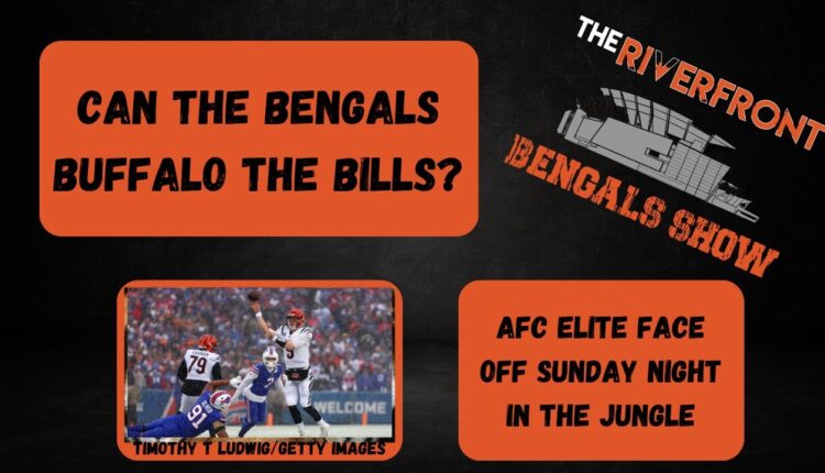 The Bengals Show: Can The Bengals Buffalo The Bills?