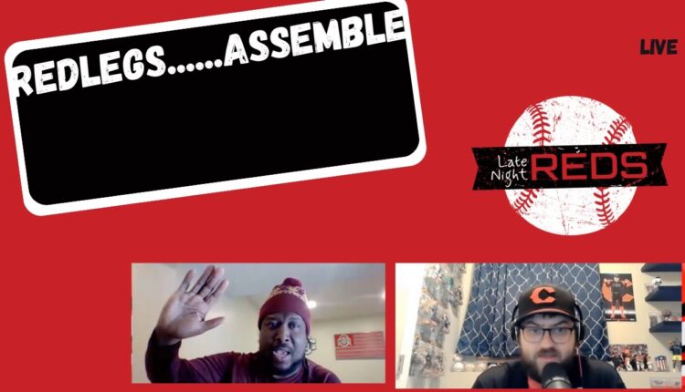 Late Night Reds  Redlegs......ASSEMBLE