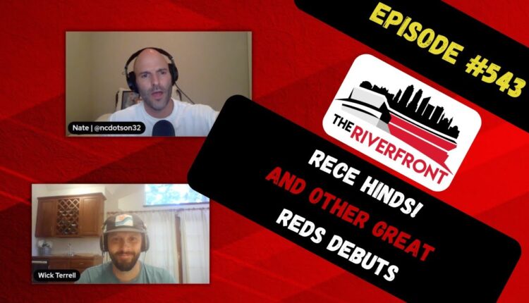 TRRS #543: Rece Hinds! And Other Great Reds Debuts
