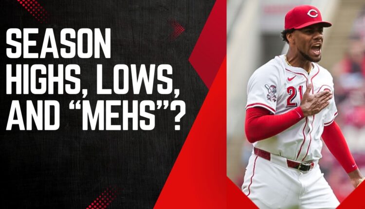 Late Night Reds: A Look At The Season Highs, Lows, and "Mehs"?