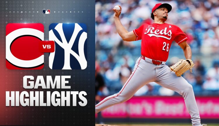 Reds vs. Yankees Game Highlights (6/21/26) | MLB Highlights