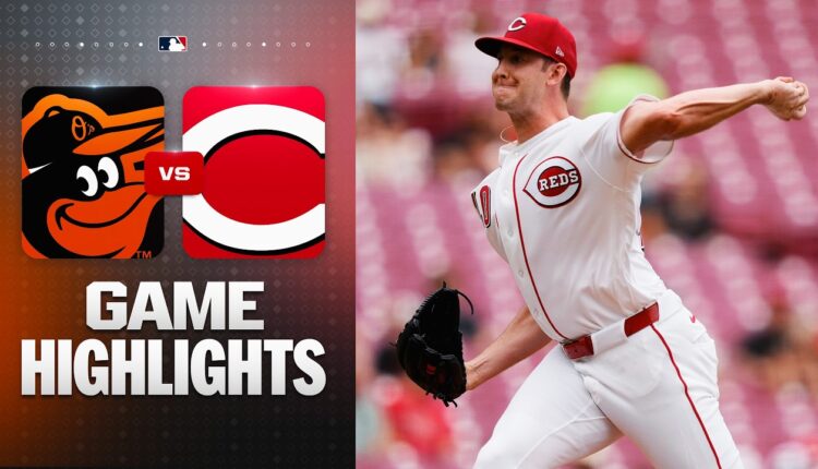 Orioles vs. Reds Game Highlights (7/5/26) | MLB Highlights